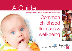 A Guide to Commong Childhood Illnesses & Well-being